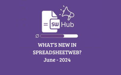 What's New in SpreadsheetWeb? - June 2024
