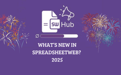 SpreadsheetWeb 2025 Year in Review: More Power, Better UX, and Smarter Excel Integration